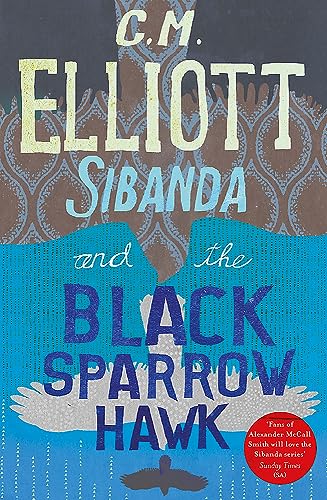 Cover of Sibanda and the Black Sparrow Hawk by C.M. Elliott