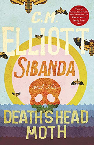 Cover of Sibanda and the Death's Head Moth by C.M. Elliott