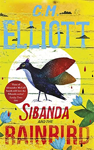 Cover of Sibanda and the Rainbird by C.M. Elliott